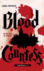 Blood Countess (Lady Slayers) цена и информация | Книги для подростков и молодежи | pigu.lt