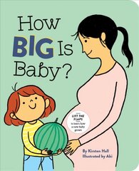 How Big Is Baby? kaina ir informacija | Knygos mažiesiems | pigu.lt