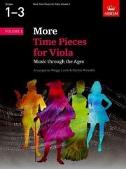 More Time Pieces for Viola, Volume 1: Music through the Ages, Volume 1 kaina ir informacija | Knygos apie meną | pigu.lt