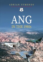 ANG in the 1980s kaina ir informacija | Socialinių mokslų knygos | pigu.lt