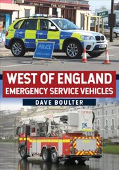 West of England Emergency Service Vehicles цена и информация | Путеводители, путешествия | pigu.lt