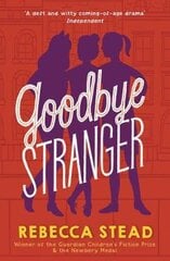 Goodbye Stranger kaina ir informacija | Knygos paaugliams ir jaunimui | pigu.lt