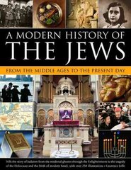 Modern History of the Jews from the Middle Ages to the Present Day цена и информация | Духовная литература | pigu.lt