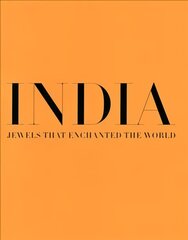 India, Jewels that Enchanted the World kaina ir informacija | Knygos apie meną | pigu.lt