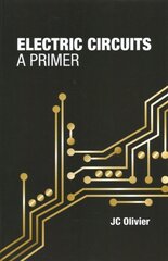 Electric circuits: a primer kaina ir informacija | Socialinių mokslų knygos | pigu.lt