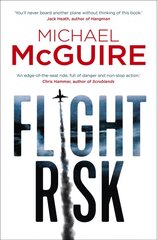 Flight Risk kaina ir informacija | Fantastinės, mistinės knygos | pigu.lt