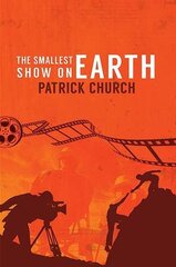 Smallest Show on Earth цена и информация | Биографии, автобиогафии, мемуары | pigu.lt