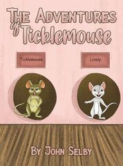 Adventures of Ticklemouse цена и информация | Книги для подростков  | pigu.lt