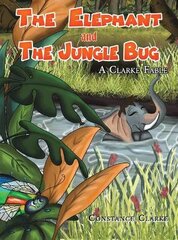 Elephant and the Jungle Bug цена и информация | Книги для подростков  | pigu.lt