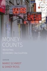 Money Counts: Revisiting Economic Calculation цена и информация | Книги по социальным наукам | pigu.lt