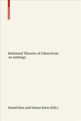 Relational Theories of Urban Form: An Anthology цена и информация | Книги об архитектуре | pigu.lt