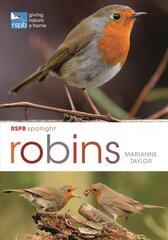 RSPB Spotlight: Robins kaina ir informacija | Knygos apie sveiką gyvenseną ir mitybą | pigu.lt