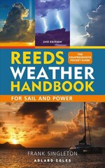 Reeds Weather Handbook 2nd edition 2nd edition цена и информация | Книги о питании и здоровом образе жизни | pigu.lt