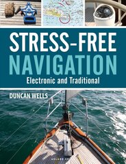 Stress-Free Navigation: Electronic and Traditional kaina ir informacija | Knygos apie sveiką gyvenseną ir mitybą | pigu.lt