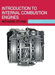 Introduction to Internal Combustion Engines 2012 4th edition kaina ir informacija | Socialinių mokslų knygos | pigu.lt