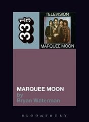 Television's Marquee Moon kaina ir informacija | Knygos apie meną | pigu.lt