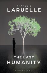 Last Humanity: The New Ecological Science kaina ir informacija | Istorinės knygos | pigu.lt