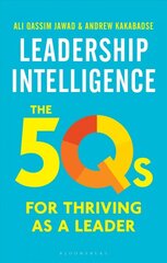 Leadership Intelligence: The 5Qs for Thriving as a Leader kaina ir informacija | Ekonomikos knygos | pigu.lt