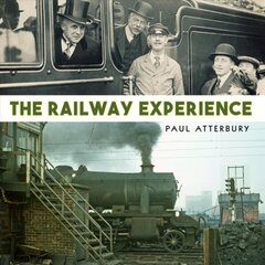 Railway Experience цена и информация | Путеводители, путешествия | pigu.lt
