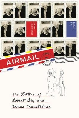 Airmail: The Letters of Robert Bly and Tomas Transtroemer First UK edition of title published in the US in April 2013 kaina ir informacija | Istorinės knygos | pigu.lt