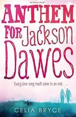 Anthem for Jackson Dawes цена и информация | Книги для подростков и молодежи | pigu.lt