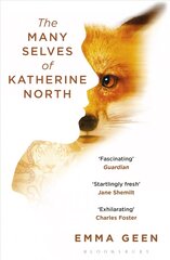 Many Selves of Katherine North kaina ir informacija | Fantastinės, mistinės knygos | pigu.lt