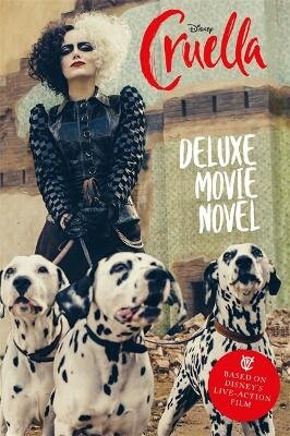 Disney Cruella: Deluxe Movie Novel цена и информация | Knygos paaugliams ir jaunimui | pigu.lt