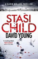 Stasi Child: The award-winning Cold War crime thriller цена и информация | Фантастика, фэнтези | pigu.lt