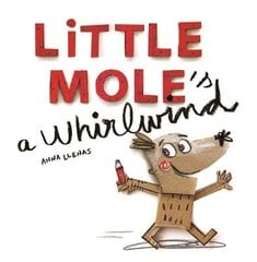 Little Mole is a Whirlwind kaina ir informacija | Knygos mažiesiems | pigu.lt