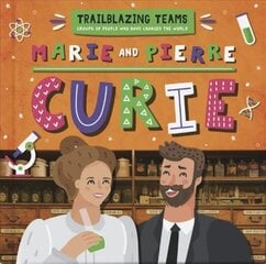 Marie and Pierre Curie kaina ir informacija | Knygos paaugliams ir jaunimui | pigu.lt
