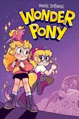 Wonder Pony цена и информация | Книги для подростков и молодежи | pigu.lt