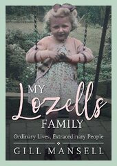 My Lozells Family kaina ir informacija | Biografijos, autobiografijos, memuarai | pigu.lt
