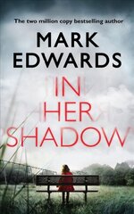 In Her Shadow цена и информация | Fantastinės, mistinės knygos | pigu.lt