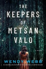 Keepers of Metsan Valo: A Novel kaina ir informacija | Fantastinės, mistinės knygos | pigu.lt