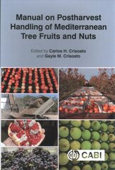 Manual on Postharvest Handling of Mediterranean Tree Fruits and Nuts kaina ir informacija | Socialinių mokslų knygos | pigu.lt