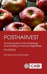 Postharvest: An Introduction to the Physiology and Handling of Fruit and Vegetables 6th edition цена и информация | Книги по социальным наукам | pigu.lt