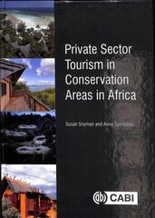 Private Sector Tourism in Conservation Areas in Africa kaina ir informacija | Ekonomikos knygos | pigu.lt