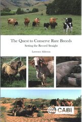 Quest to Conserve Rare Breeds: Setting the Record Straight цена и информация | Книги по социальным наукам | pigu.lt