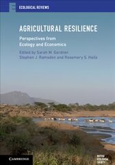 Agricultural Resilience: Perspectives from Ecology and Economics, Agricultural Resilience: Perspectives from Ecology and Economics kaina ir informacija | Socialinių mokslų knygos | pigu.lt