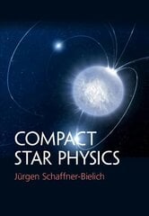 Compact Star Physics цена и информация | Развивающие книги | pigu.lt