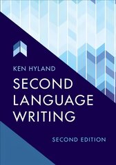 Second Language Writing 2nd Revised edition kaina ir informacija | Socialinių mokslų knygos | pigu.lt
