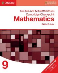 Cambridge Checkpoint Mathematics Skills Builder Workbook 9, Workbook 9 цена и информация | Книги для подростков  | pigu.lt