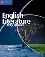 English Literature for the IB Diploma, English Literature for the IB Diploma kaina ir informacija | Istorinės knygos | pigu.lt