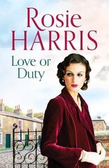 Love or Duty: An absorbing saga of heartache and family in 1920s Liverpool kaina ir informacija | Fantastinės, mistinės knygos | pigu.lt