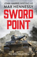Swordpoint: The WWII Collection kaina ir informacija | Fantastinės, mistinės knygos | pigu.lt