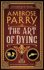 Art of Dying: A Raven and Fisher Mystery Export/Airside - Export/Airside/Ireland kaina ir informacija | Fantastinės, mistinės knygos | pigu.lt