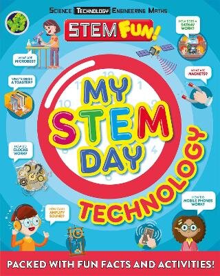 My STEM Day - Technology: Packed with fun facts and activities! цена и информация | Knygos paaugliams ir jaunimui | pigu.lt