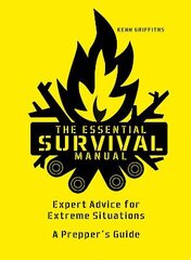Essential Survival Manual: Expert Advice for Extreme Situations - A Prepper's Guide цена и информация | Самоучители | pigu.lt