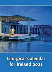 Liturgical Calendar for Ireland 2021: Ordo 2021 цена и информация | Духовная литература | pigu.lt