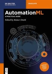 AutomationML: A Practical Guide цена и информация | Книги по социальным наукам | pigu.lt